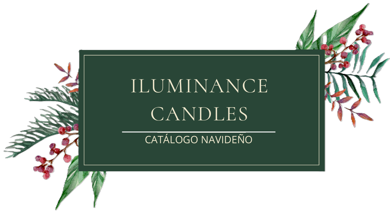 ILUMINANCE CANDLES - Catálogo Navideño